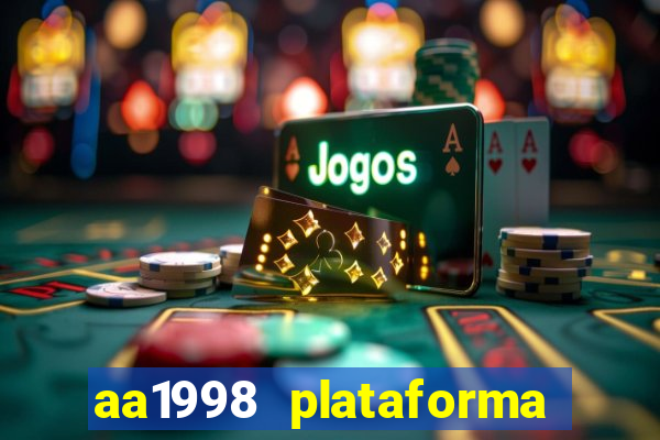 aa1998 plataforma de jogos